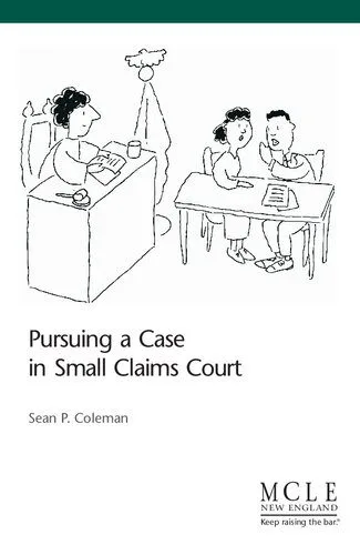 خرید و دانلود نسخه کامل کتاب Pursuing a Case in Small Claims Court_69198157b51e5.jpeg خرید و دانلود نسخه کامل کتاب Pursuing a Case in Small Claims Court