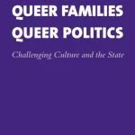 خرید و دانلود نسخه کامل کتاب Queer Families, Queer Politics