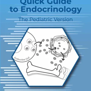 خرید و دانلود نسخه کامل کتاب 
Quick Guide to Endocrinology: The Pediatric Version 2nd Edition سورنا بوک