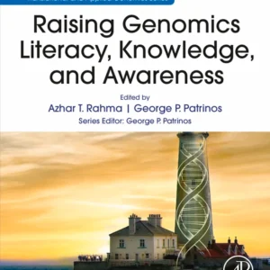 خرید و دانلود نسخه کامل کتاب 
Raising Genomics Literacy, Knowledge, and Awareness