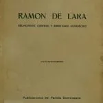 خرید و دانلود نسخه کامل کتاب Ramón de Lara: delincuente confeso y amnistiado agradecido