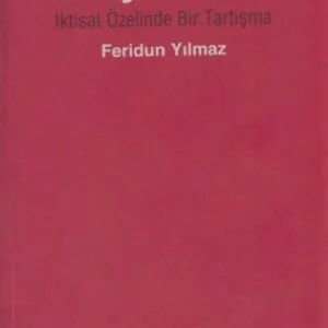 خرید و دانلود نسخه کامل کتاب Rasyonalite, İktisat Özelinde Bir Tartışma