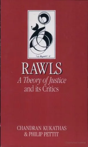 خرید و دانلود نسخه کامل کتاب Rawls: A Theory of Justice and Its Critics (Key Contemporary Thinkers)_6906d4fb051f6.jpeg خرید و دانلود نسخه کامل کتاب Rawls: A Theory of Justice and Its Critics (Key Contemporary Thinkers)
