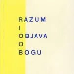 خرید و دانلود نسخه کامل کتاب Razum i objava o Bogu