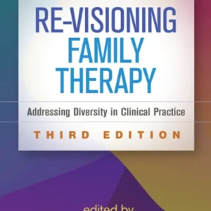 خرید و دانلود نسخه کامل کتاب 
Re-Visioning Family Therapy: Addressing Diversity in Clinical Practice