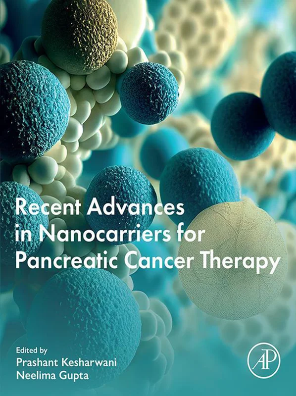 خرید و دانلود نسخه کامل کتاب
Recent Advances in Nanocarriers for Pancreatic Cancer Therapy_6a5d3bc8dc21c.webp خرید و دانلود نسخه کامل کتاب
Recent Advances in Nanocarriers for Pancreatic Cancer Therapy سورنا بوک - تصویر 1