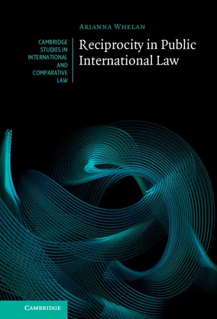 خرید و دانلود نسخه کامل کتاب Reciprocity in Public International Law_691756c01c139.jpeg خرید و دانلود نسخه کامل کتاب Reciprocity in Public International Law