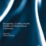 خرید و دانلود نسخه کامل کتاب Recognition, Conflict and the Problem of Global Ethical Community