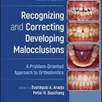 خرید و دانلود نسخه کامل کتاب Recognizing and Correcting Developing Malocclusions: A Problem-Oriented Approach to Orthodontics