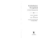 خرید و دانلود نسخه کامل کتاب Redistribution or Recognition?: A Political-Philosophical Exchange (pages 1-197)