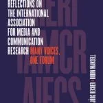 خرید و دانلود نسخه کامل کتاب Reflections on the International Association for Media and Communication Research: Many Voices, One Forum