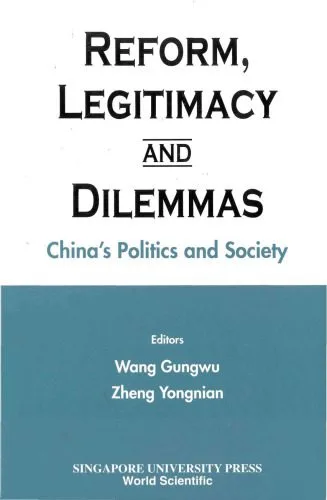 خرید و دانلود نسخه کامل کتاب Reform, Legitimacy, and Dilemmas – China’s Politics and Society_68e92ee1a90b3.jpeg خرید و دانلود نسخه کامل کتاب Reform, Legitimacy, and Dilemmas – China’s Politics and Society