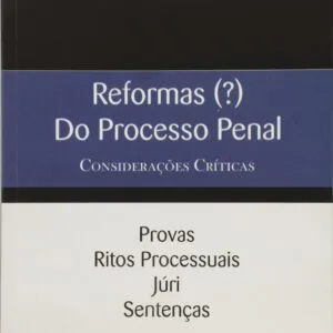 خرید و دانلود نسخه کامل کتاب Reformas (?) do Processo Penal: considerações críticas