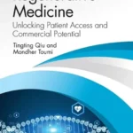 خرید و دانلود نسخه کامل کتاب 
Regenerative Medicine: Unlocking Patient Access and Commercial Potential