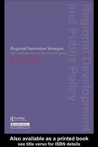 خرید و دانلود نسخه کامل کتاب Regional Innovation Strategies: The Challenge for Less-Favoured Regions (Regional Development and Public Policy Series)_68ea47fbb56ac.jpeg خرید و دانلود نسخه کامل کتاب Regional Innovation Strategies: The Challenge for Less-Favoured Regions (Regional Development and Public Policy Series)