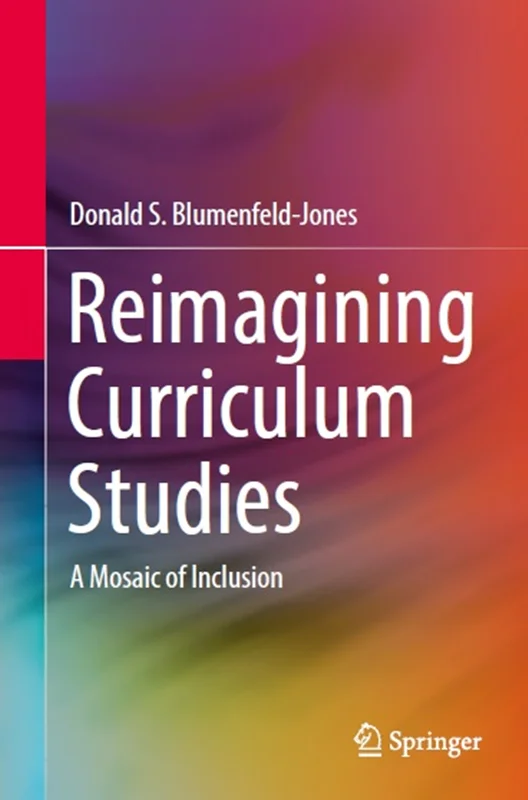 خرید و دانلود نسخه کامل کتاب
Reimagining Curriculum Studies: A Mosaic of Inclusion_6a5f899f83ea9.webp خرید و دانلود نسخه کامل کتاب
Reimagining Curriculum Studies: A Mosaic of Inclusion - تصویر 1