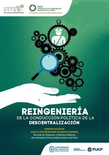 خرید و دانلود نسخه کامل کتاب Reingeniería de la conducción política de la descentralización (Perú)_68e7cb92de0b3.jpeg خرید و دانلود نسخه کامل کتاب Reingeniería de la conducción política de la descentralización (Perú)
