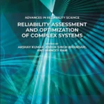 خرید و دانلود نسخه کامل کتاب 
Reliability Assessment and Optimization of Complex Systems