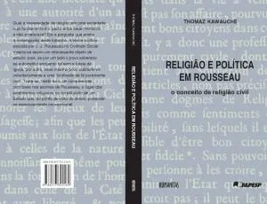 خرید و دانلود نسخه کامل کتاب Religião e Política em Rousseau. O Conceito de Religião Civil