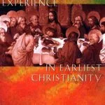 خرید و دانلود نسخه کامل کتاب Religious Experience in Earliest Christianity: A Missing Dimension in New Testament Study