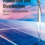 خرید و دانلود نسخه کامل کتاب 
Renewable Energy Production and Distribution: VOLUME 1: Recent Developments