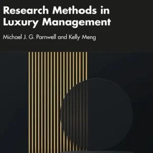 خرید و دانلود نسخه کامل کتاب 
Research Methods in Luxury Management (Mastering Luxury Management)