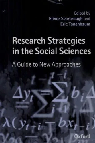 خرید و دانلود نسخه کامل کتاب Research Strategies in the Social Sciences: A Guide to New Approaches_68e3faf1113e6.jpeg خرید و دانلود نسخه کامل کتاب Research Strategies in the Social Sciences: A Guide to New Approaches