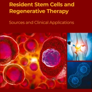 خرید و دانلود نسخه کامل کتاب 
Resident Stem Cells and Regenerative Therapy: Sources and Clinical Applications 2nd Edition سورنا بوک