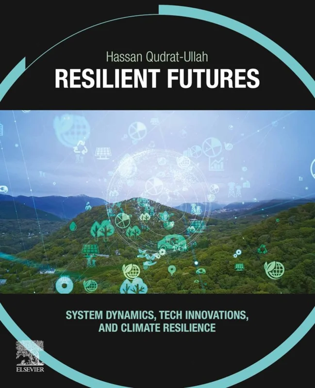 خرید و دانلود نسخه کامل کتاب
Resilient Futures: System Dynamics, Tech Innovations, and Climate Resilience_6a5ec25d03928.webp خرید و دانلود نسخه کامل کتاب
Resilient Futures: System Dynamics, Tech Innovations, and Climate Resilience - تصویر 1