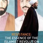 خرید و دانلود نسخه کامل کتاب Resistance: The Essence of the Islamist Revolution