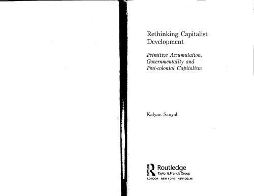 خرید و دانلود نسخه کامل کتاب Rethinking Capitalist Development: Primitive Accumulation, Governmentality and Post-Colonial Capitalism_68ca5ca900c46.jpeg خرید و دانلود نسخه کامل کتاب Rethinking Capitalist Development: Primitive Accumulation, Governmentality and Post-Colonial Capitalism
