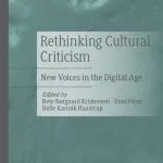 خرید و دانلود نسخه کامل کتاب Rethinking Cultural Criticism: New Voices in the Digital Age