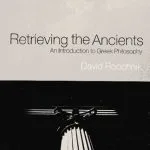 خرید و دانلود نسخه کامل کتاب Retrieving the Ancients: An Introduction to Greek Philosophy