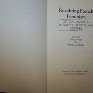 خرید و دانلود نسخه کامل کتاب Revaluing French Feminism: Critical Essays on Difference, Agency, and Culture (A Hypatia Book)