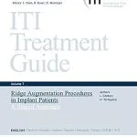 خرید و دانلود نسخه کامل کتاب Ridge Augmentation Procedures in Implant Patients: A Staged Approach (ITI Treatment Guide Series Book 7)