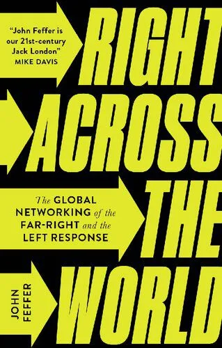 خرید و دانلود نسخه کامل کتاب Right Across The World: The Global Networking Of The Far-Right And The Left Response_68e89abac489c.jpeg خرید و دانلود نسخه کامل کتاب Right Across The World: The Global Networking Of The Far-Right And The Left Response