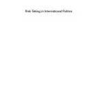 خرید و دانلود نسخه کامل کتاب Risk-Taking in International Politics: Prospect Theory in American Foreign Policy