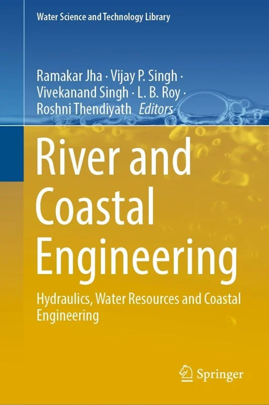 خرید و دانلود نسخه کامل کتاب
River and Coastal Engineering: Hydraulics, Water Resources and Coastal Engineering_6a5f9fc6d728f.webp خرید و دانلود نسخه کامل کتاب
River and Coastal Engineering: Hydraulics, Water Resources and Coastal Engineering - تصویر 1