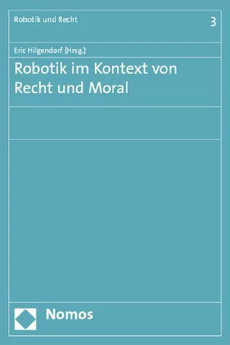 خرید و دانلود نسخه کامل کتاب Robotik im Kontext von Recht und Moral_68f814139052f.jpeg خرید و دانلود نسخه کامل کتاب Robotik im Kontext von Recht und Moral