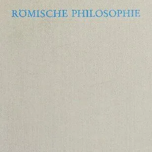 خرید و دانلود نسخه کامل کتاب Römische Philosophie