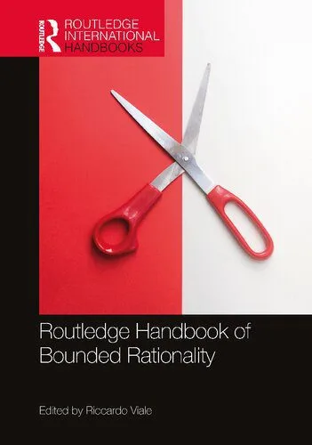خرید و دانلود نسخه کامل کتاب Routledge Handbook of Bounded Rationality_68e3a4fcc7b5d.jpeg خرید و دانلود نسخه کامل کتاب Routledge Handbook of Bounded Rationality