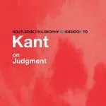 خرید و دانلود نسخه کامل کتاب Routledge Philosophy GuideBook to Kant on Judgment