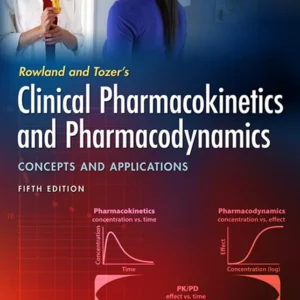 خرید و دانلود نسخه کامل کتاب 
Rowland and Tozer's Clinical Pharmacokinetics and Pharmacodynamics: Concepts and Applications 5th Edition