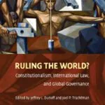 خرید و دانلود نسخه کامل کتاب Ruling the World?: Constitutionalism, International Law, and Global Governance