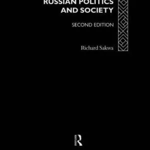 خرید و دانلود نسخه کامل کتاب Russian Politics and Society, 2nd edition