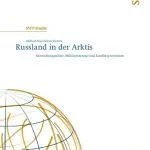 خرید و دانلود نسخه کامل کتاب Russland in der Arktis : Entwicklungspläne, Militärpotential und Konfliktprävention