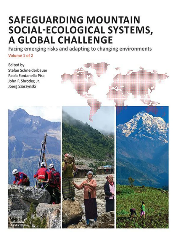 خرید و دانلود نسخه کامل کتاب
Safeguarding Mountain Social-Ecological Systems, vol. 1: A Global Challenge: Facing Emerging Risks and Adapting to Changing Environments_6a5d4578351e6.webp خرید و دانلود نسخه کامل کتاب
Safeguarding Mountain Social-Ecological Systems, vol. 1: A Global Challenge: Facing Emerging Risks and Adapting to Changing Environments سورنا بوک - تصویر 1