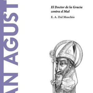خرید و دانلود نسخه کامل کتاب San Agustín. El Doctor de la Gracia contra el Mal