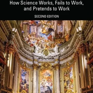 خرید و دانلود نسخه کامل کتاب 
Scientific Method: How Science Works, Fails to Work, and Pretends to Work 2nd Edition سورنا بوک