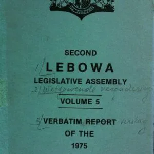 خرید و دانلود نسخه کامل کتاب Second Lebowa Legislative Assembly. Volume 5. Verbatim report of the 1975 session: 3rd March — 18th March